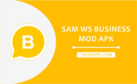 Sam Whatsapp Business Mod Apk