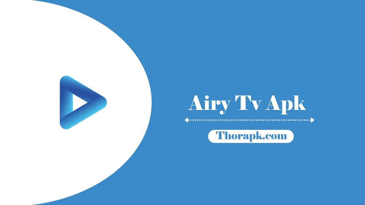 Airy Tv Apk