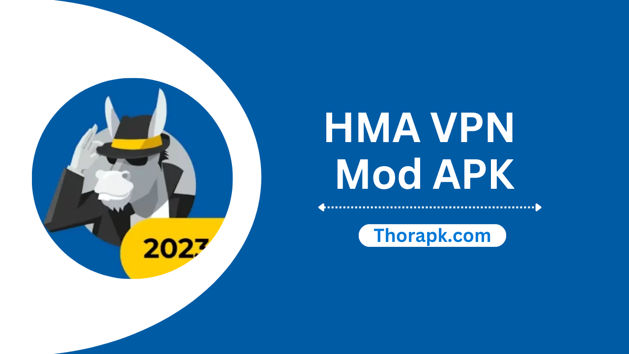 HMA VPN Mod APK