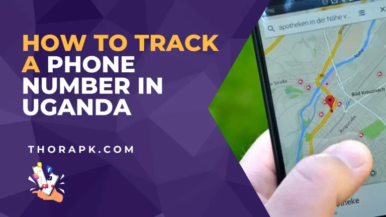 How to Track a Phone Number in Uganda (Trace For Free)?