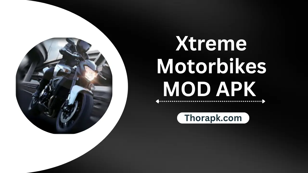 Xtreme Motorbikes MOD APK